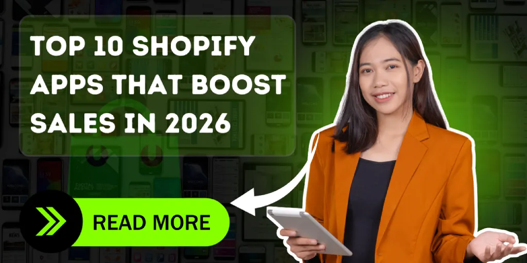 Top 10 Shopify Apps That Boost Sales in 2026